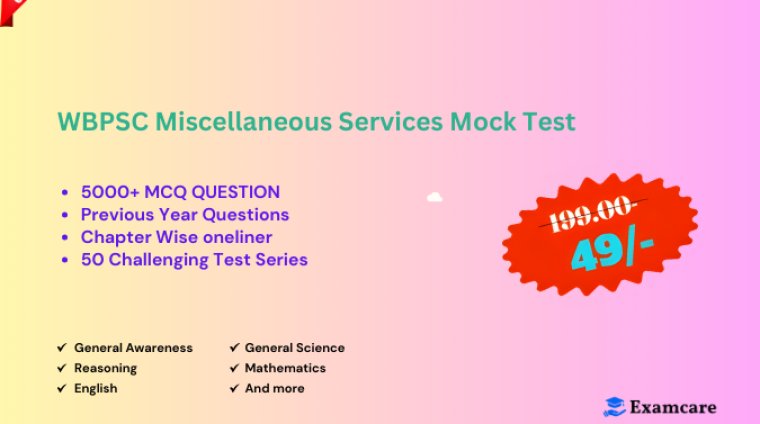 WBPSC Miscellaneous Services Mock Test