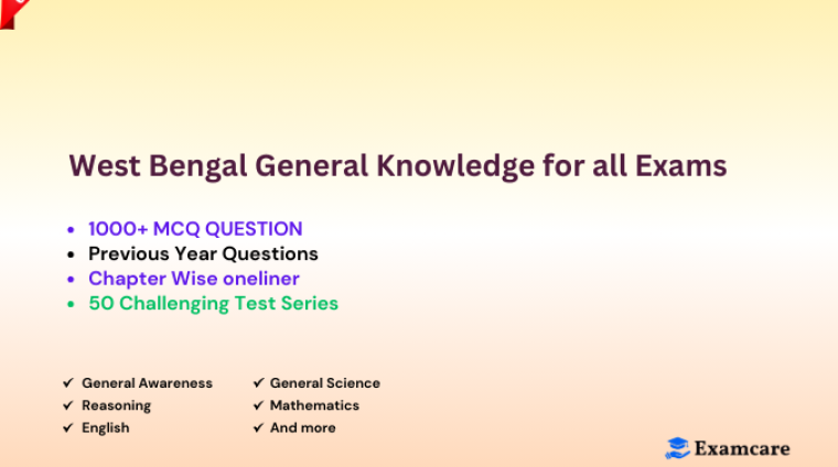 West Bengal General Knowledge for all Exams