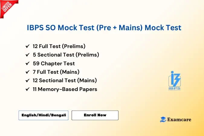 IBPS SO Mock Test (Pre + Mains) Mock Test