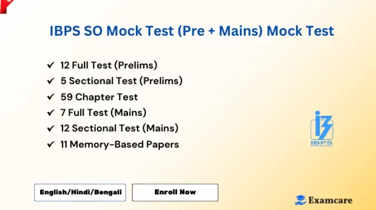 IBPS SO Mock Test (Pre + Mains) Mock Test