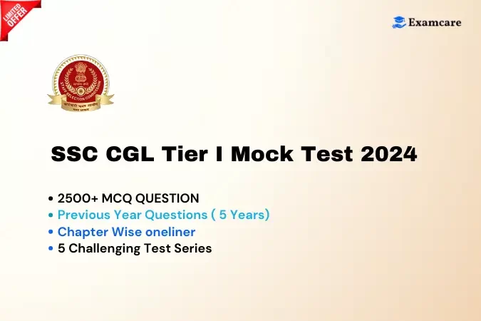 SSC CGL (Tier I & Tier II) Mock Test 2024