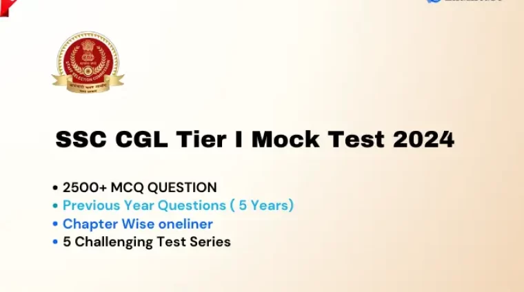 SSC CGL (Tier I & Tier II) Mock Test 2024