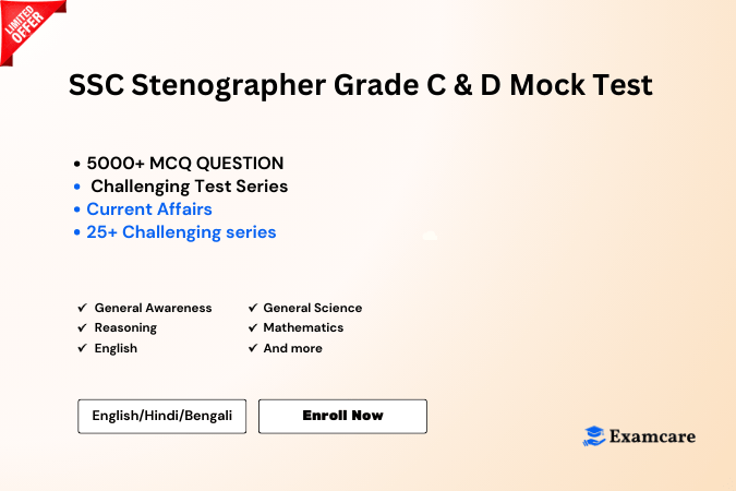 SSC Stenographer Grade C & D Mock Test