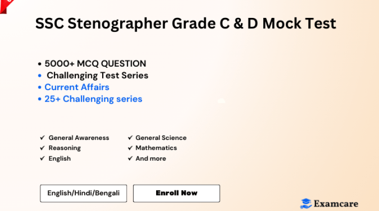 SSC Stenographer Grade C & D Mock Test